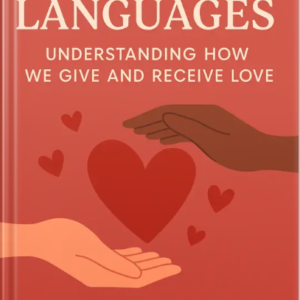 Book cover for Love Languages: Understanding How We Give and Receive Love by Louise Blount, showing two hands reaching toward a red heart with smaller hearts floating around.