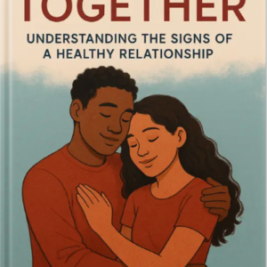 Book cover for Strong Together by Louise Blount, showing a couple embracing warmly, symbolizing love, support, and healthy relationship dynamics.