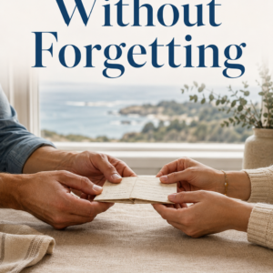 Two sets of hands gently exchanging a small folded paper note against soft linen, in bright coastal daylight, with the title Forgiveness Without Forgetting in text overlay.